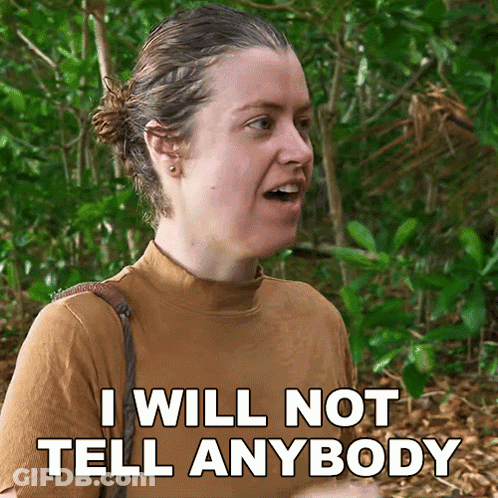 Woods Woman Says I Will Not Tell Anybody GIF