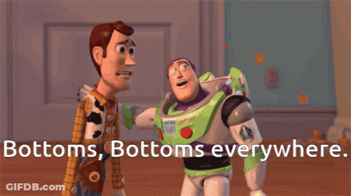 Woody And Buzz Lightyear Saying Bottoms Bottoms Everywhere GIF