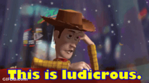 Woody Holding Forehead In Front Of This Is Ludicrous Sign GIF