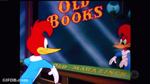 Woody Woodpecker Is Looking At His Reflection In A Mirror In Front Of A Sign That Says Old Books GIF