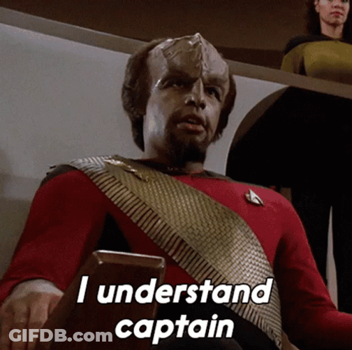 Worf I Understood Captain GIF