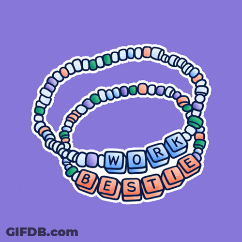 Work Bestie Bracelet GIF