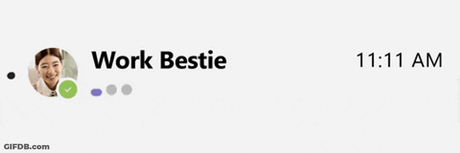 Work Bestie Message GIF