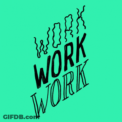 Work Work Work Trippy GIF