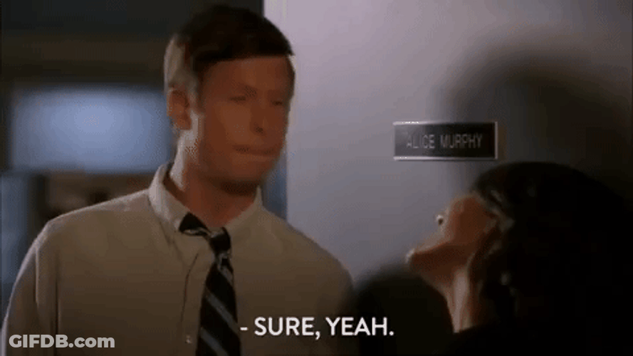 Workaholics Oh Sure Yeah Scene GIF