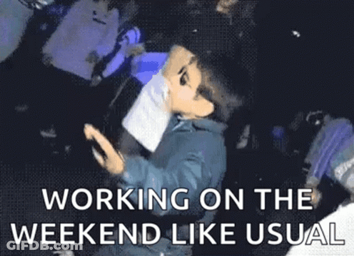 Working On Sunday Weekend Like Usual GIF