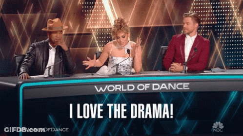 World Of Dance Poster Saying I Love The Drama GIF