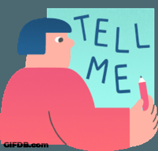 Worried Friend Says Caption Tell Me Sticker GIF