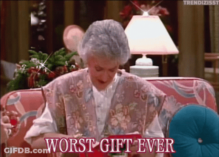 Worst Gift Ever GIF