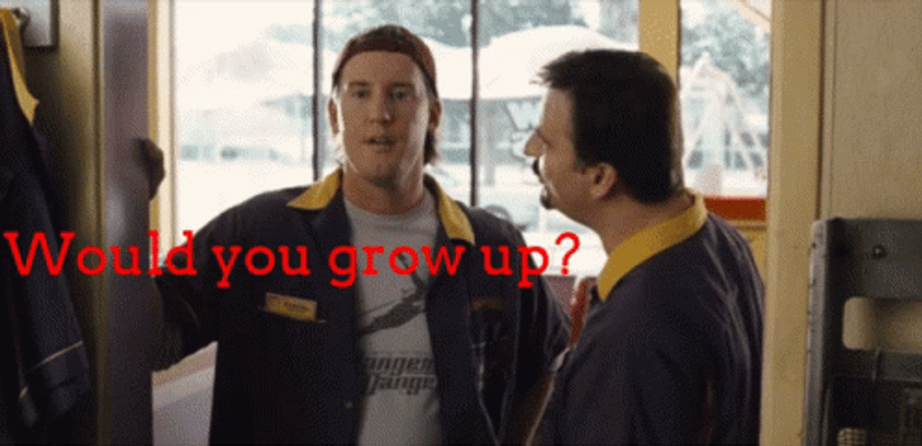 Would You Grow Up Clerks II Randal Dante GIF