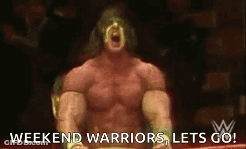 Wrestler In Ring Saying Weekend Warriors Lets Go GIF