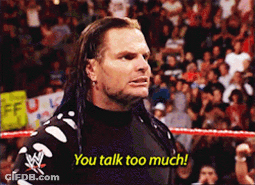 Wrestler Says You Talk Too Much In Ring GIF
