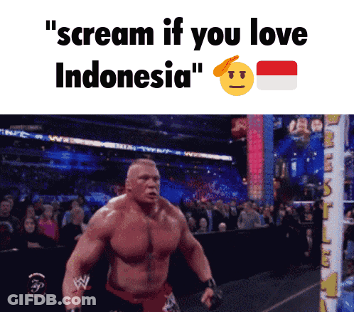 Wrestler Scream If You Love Indonesia GIF