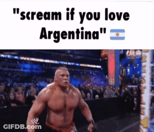 Wrestler Screaming In Crowd Scream If You Love Argentina GIF