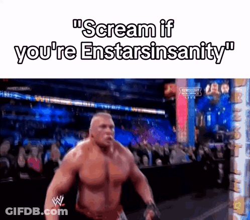 Wrestling Match Saying Scream If You're Enstarsinsanity GIF