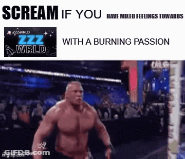 Wrestling Meme Scream If You Have Mixed Feelings GIF
