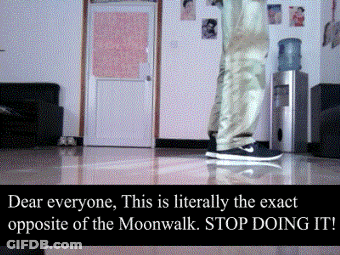 Wrong Moonwalk Meme GIF