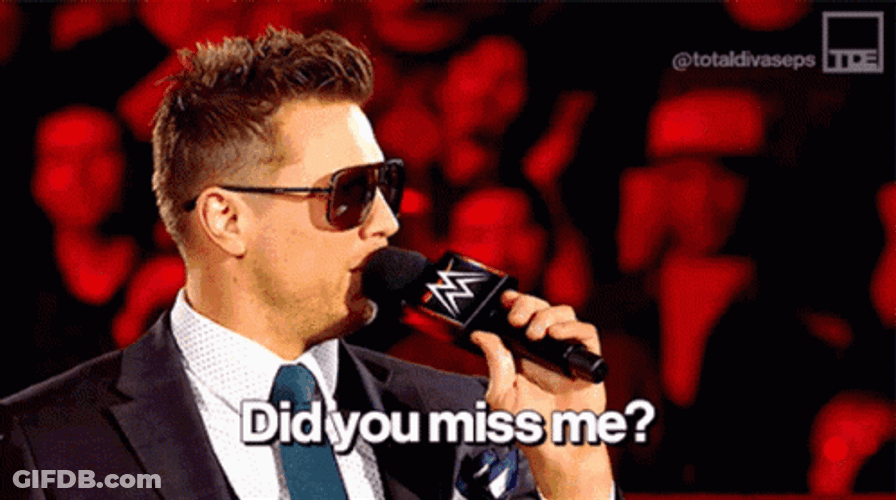 Wwe The Miz You Missed Me GIF