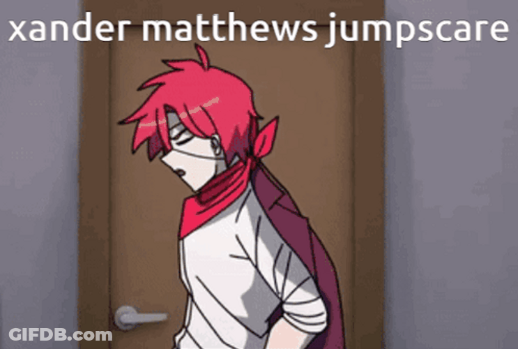 Xander Matthews Jumpscare GIF
