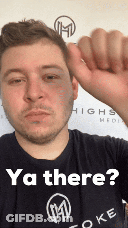 Ya There Man Left On Read GIF