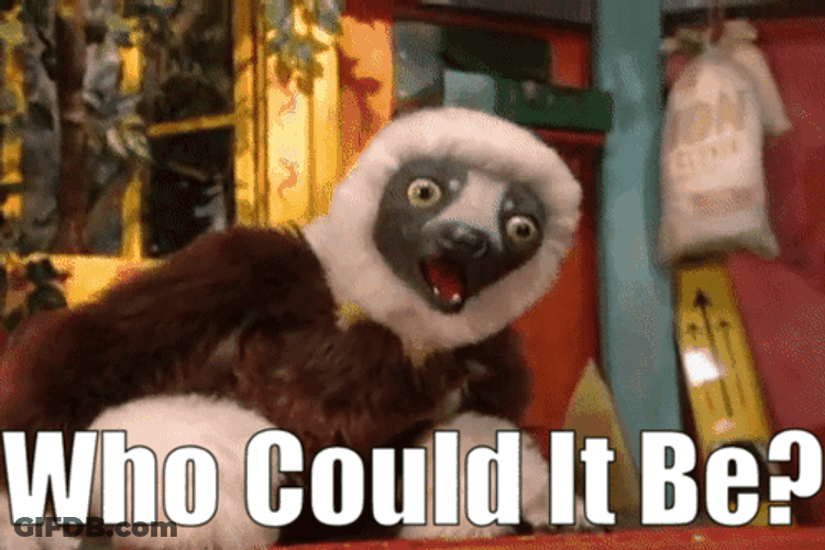 Yaas Who Could It Be GIF