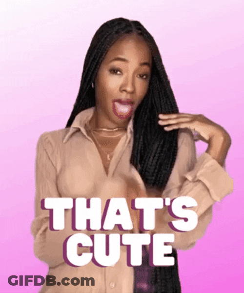 Yassss Black Girl That's Cute GIF
