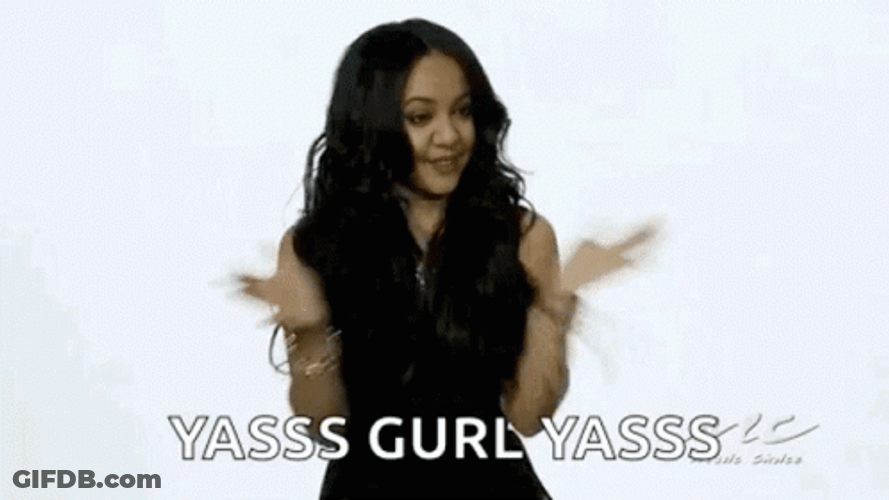 Yassss Gurl Yasss Dance GIF