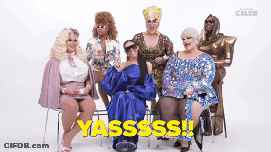 Yasssss RuPaul's Frag Race Queens GIF