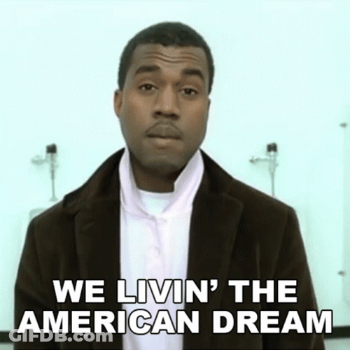 Ye Living The Dream GIF