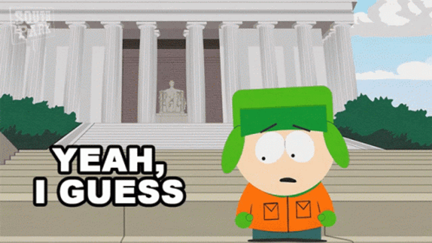 Yeah I Guess Kyle Broflovski GIF