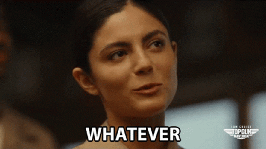 Yeah Sure Whatever GIF