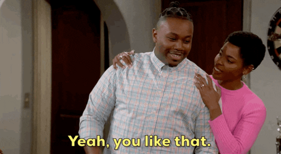 Yeah You Like That Answered By Husband GIF