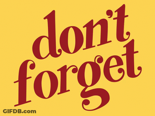 Yellow Background Saying Don't Forget GIF