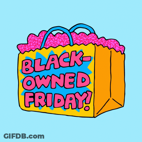 Yellow Bag Saying Black Owned Friday GIF