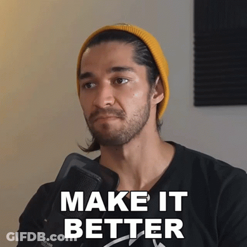Yellow Beanie Man Says Make It Better GIF