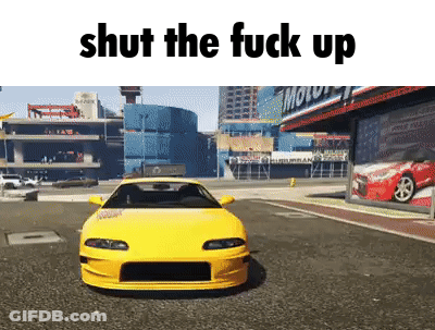 Yellow Car Parked In Front Of Building Saying Shut The Fuck Up GIF
