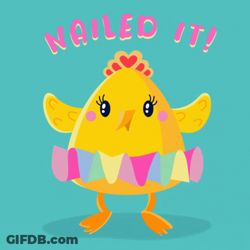 Yellow Chicken Saying Nailed It GIF