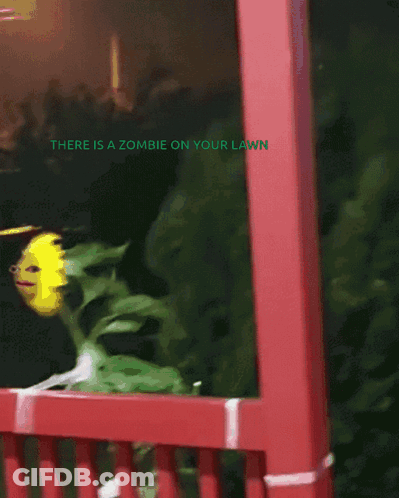 Yellow Flower With Face Behind Red Railing There Is A Zombie On Your Lawn GIF