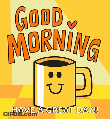 Yellow Mug With Smiley Face And Good Morning GIF
