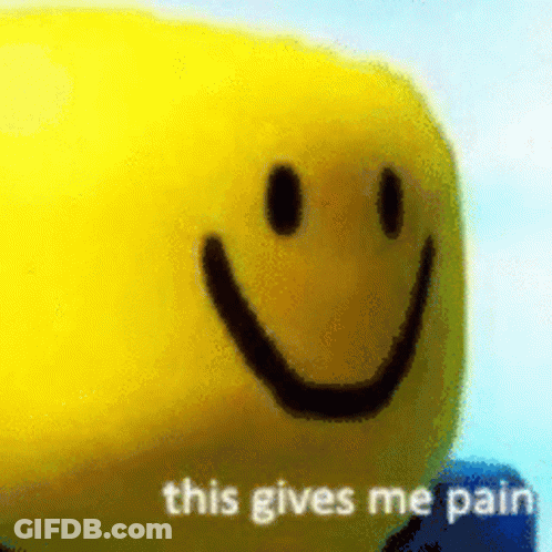 Yellow Roblox Smiley Saying This Gives Me Pain GIF