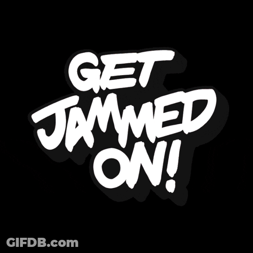 Yellow Sign Saying Get Jammed On GIF