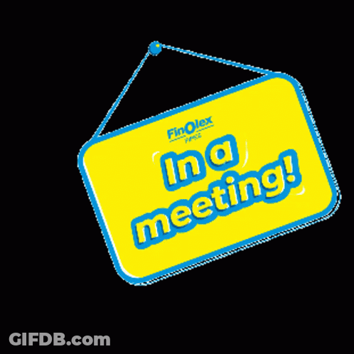 Yellow Sign Saying No Meeting Hangs From Rope GIF
