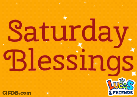 Yellow Sign Saying Saturday Blessings GIF