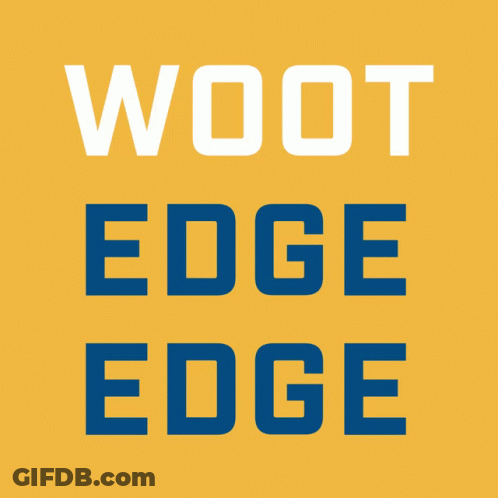 Yellow Sign Saying Woot Edge Edge In Blue GIF