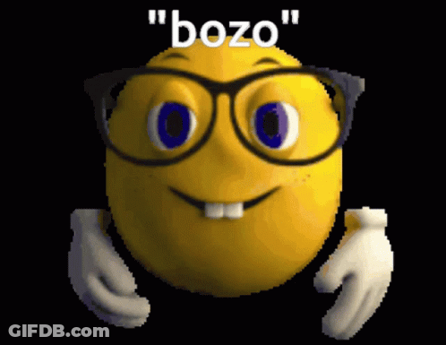 Yellow Smiley Face With Glasses Saying Bozo GIF