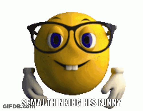 Yellow Smiley Face With Glasses Semaj Thinking Hes Funny GIF