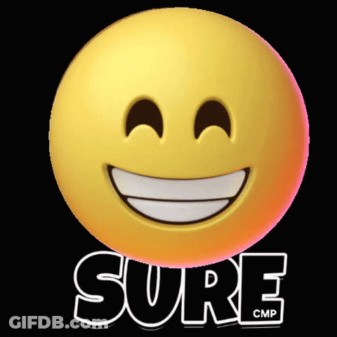 Yellow Smiley Saying Sure Cmp GIF