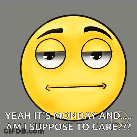 Yellow Smiley Saying Yeah It's Monday GIF
