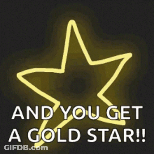 Yellow Star And You Get A Gold Star GIF