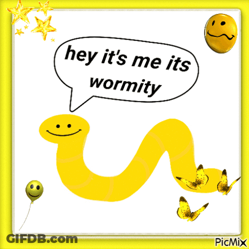 Yellow Worm Saying Hey It's Me Wormity GIF